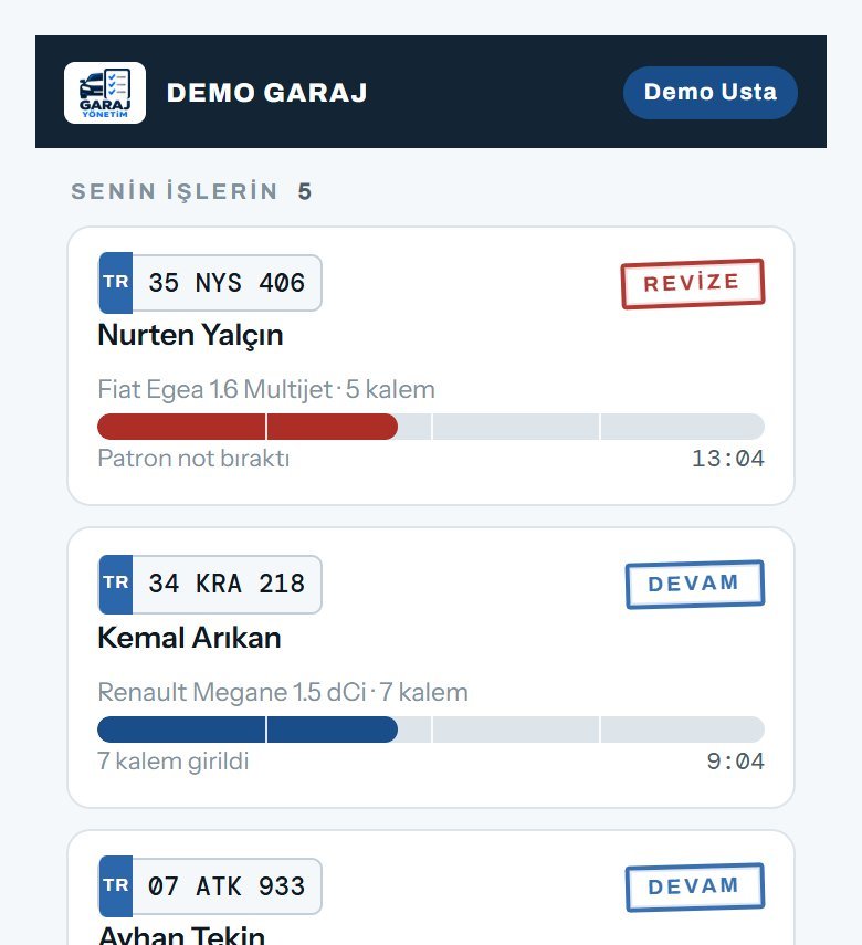 Garaj Yönetim usta paneli — ustanın telefonundan iş girişi